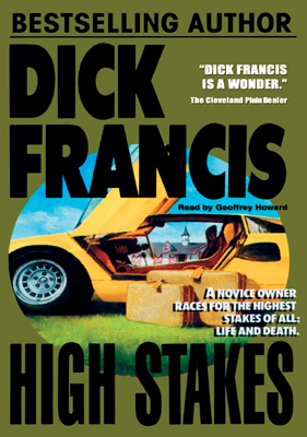 Title details for High Stakes by Dick Francis - Available